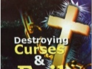 Destroying curses & Evil covenant